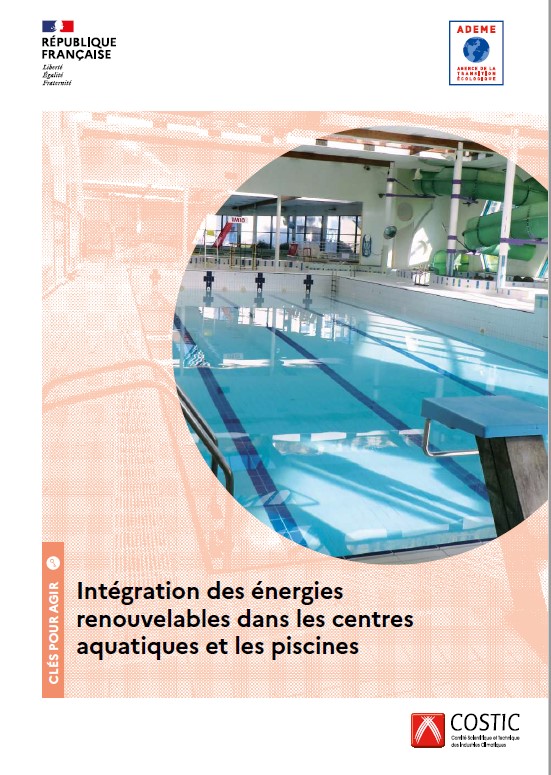 Document "2022 Guide ADEME Intégration des énergies renouvelables dans les centres aquatiques et les piscines"
